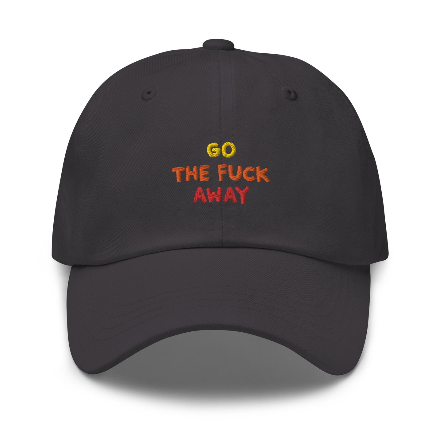 Go Away | Embroidered Hat