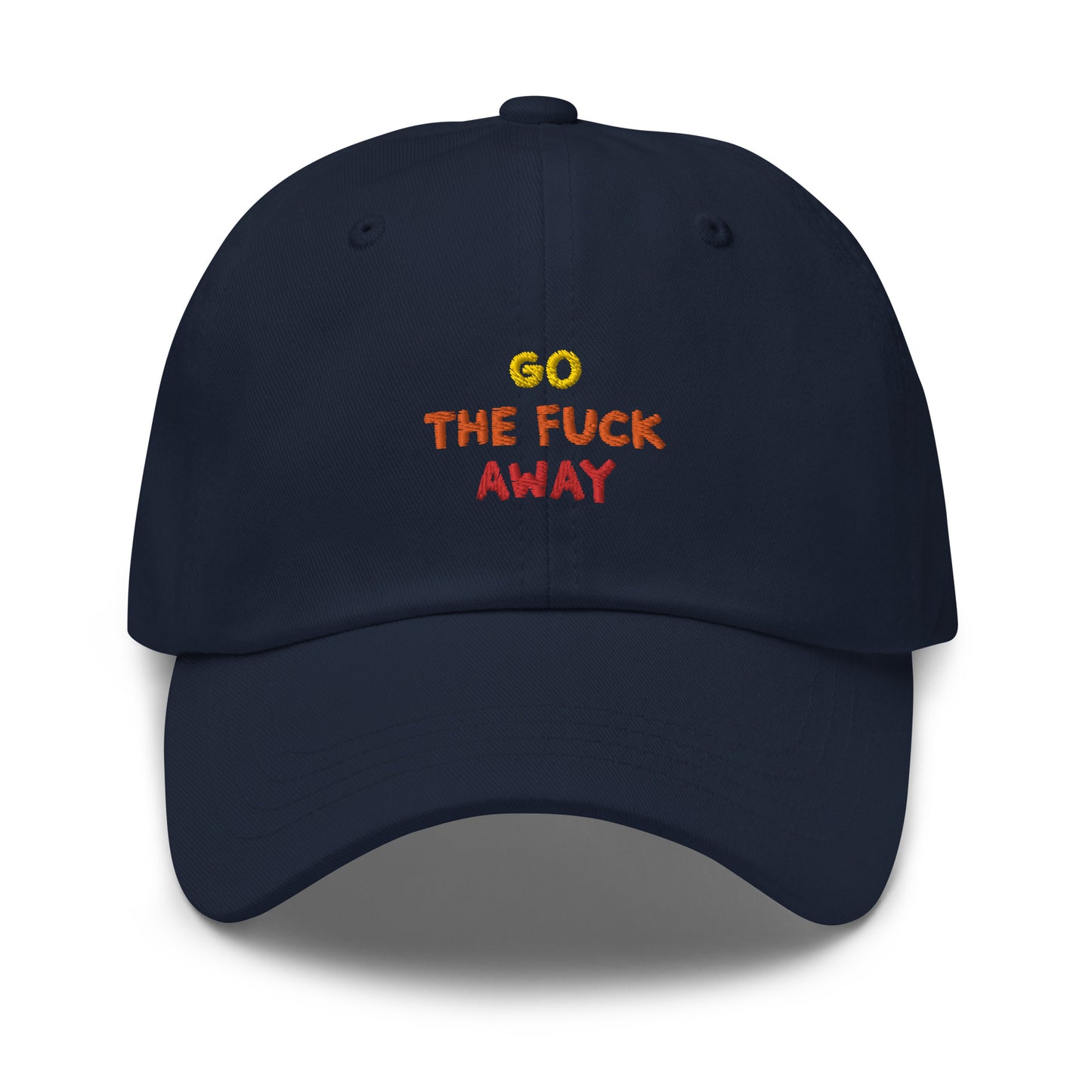 Go Away | Embroidered Hat