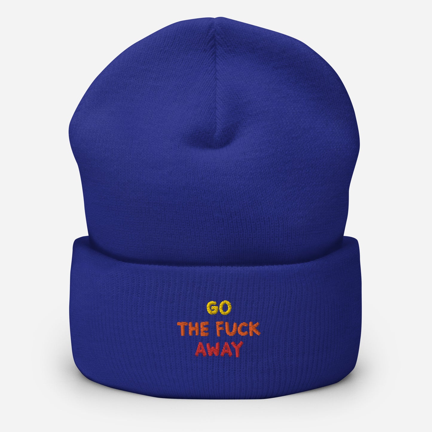 Go The Fuck Away Cuffed Beanie