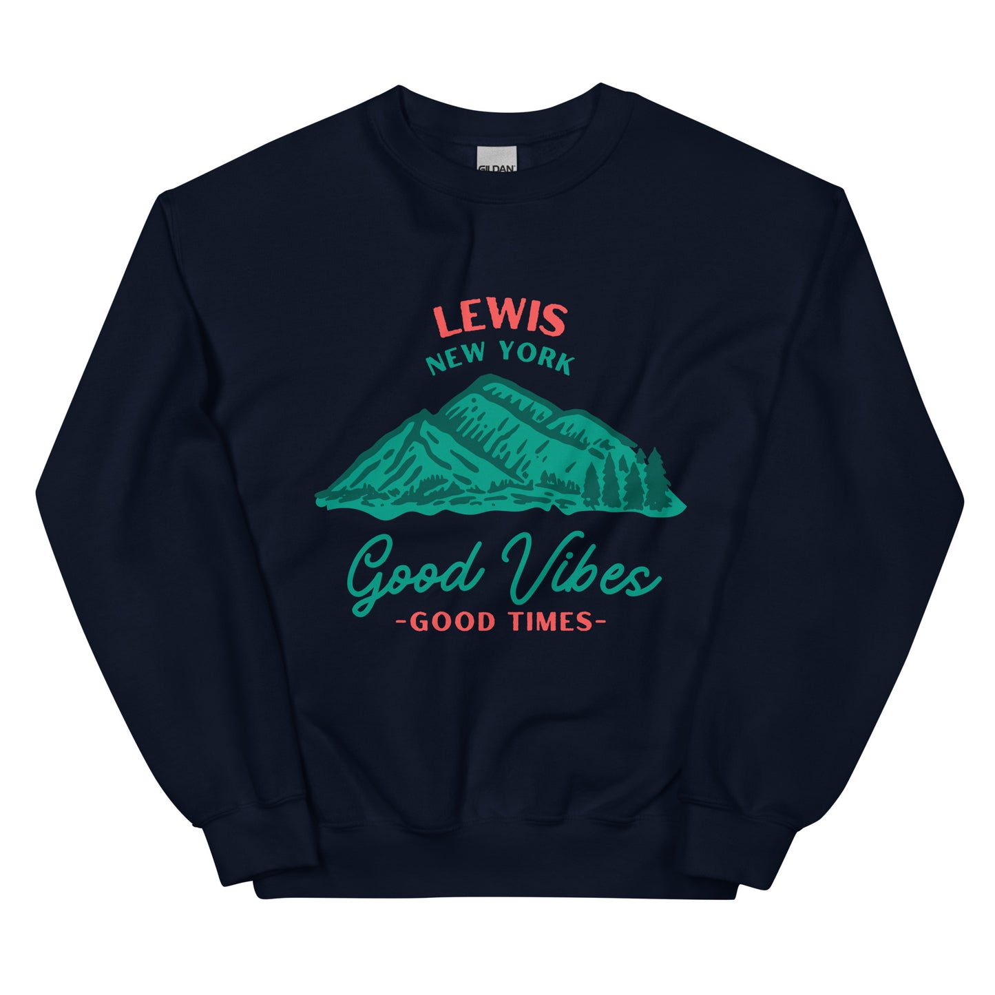 Good Vibes Lewis, NY Unisex Sweatshirt