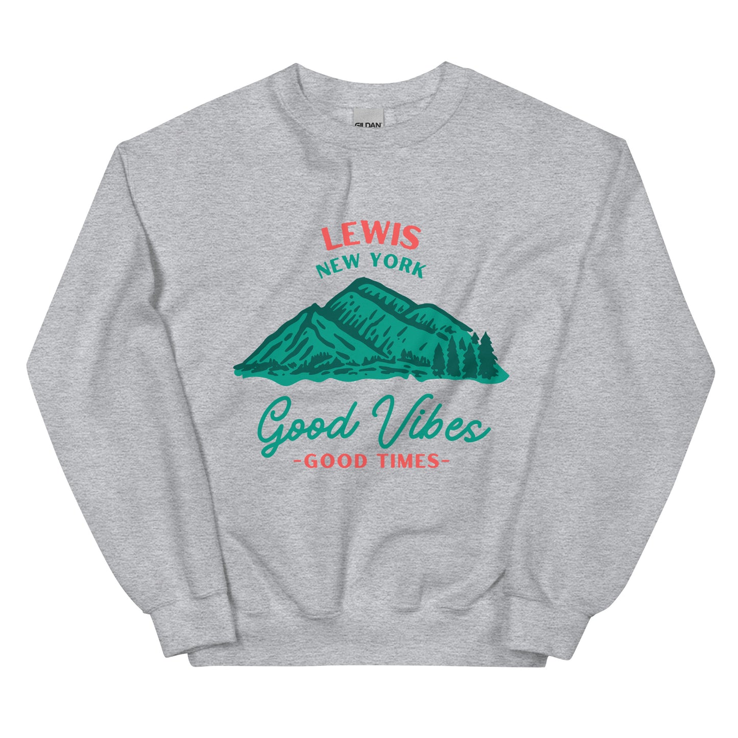 Good Vibes Lewis, NY Unisex Sweatshirt