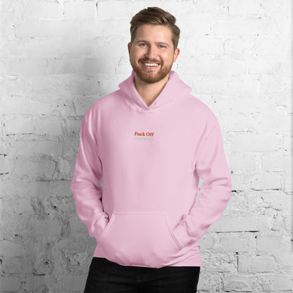 Fuck Off Unisex Hoodie