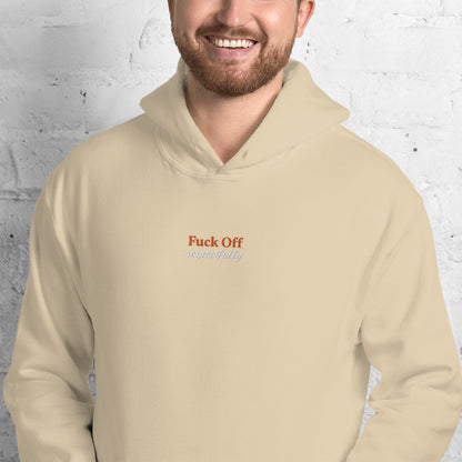 Fuck Off Unisex Hoodie